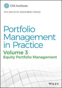 Cover image for Portfolio Management in Practice, Volume 3: Equity Portfolio Management