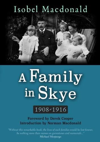 Cover image for A A Family in Skye: 1908-1916