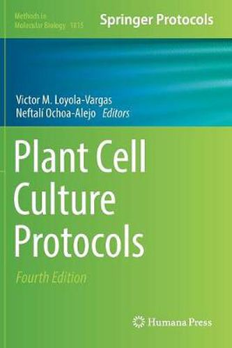 Cover image for Plant Cell Culture Protocols