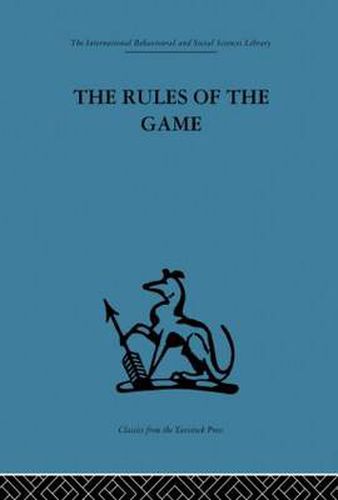 Cover image for The Rules of the Game: Interdisciplinarity, transdisciplinarity and analytical models in scholarly thought