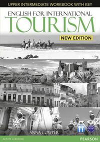 Cover image for English for International Tourism Upper Intermediate New Edition Workbook with Key for Pack