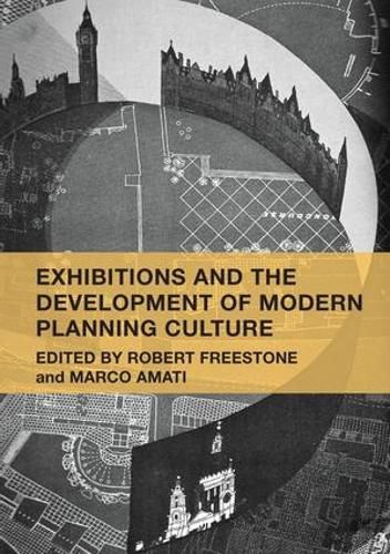 Cover image for Exhibitions and the Development of Modern Planning Culture