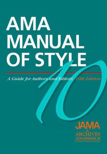 Cover image for AMA Manual of Style: A Guide for Authors and Editors