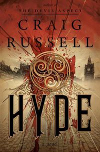 Cover image for Hyde: A Novel