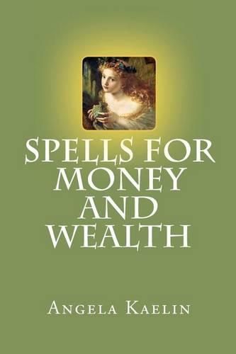 Cover image for Spells for Money and Wealth