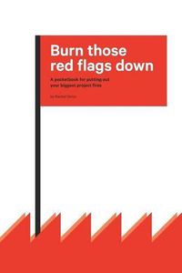 Cover image for Burn those red flags down