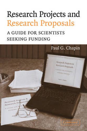 Cover image for Research Projects and Research Proposals: A Guide for Scientists Seeking Funding