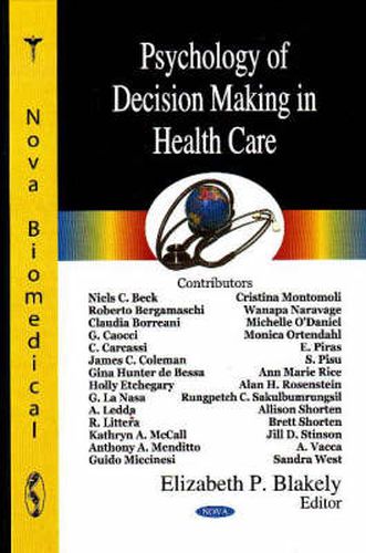 Cover image for Psychology of Decision Making in Health Care