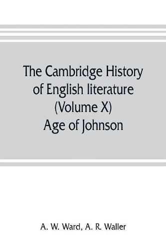 The Cambridge history of English literature (Volume X) Age of Johnson