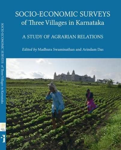 Cover image for Socio-Economic Surveys of Three Villages in Karntaka - A Study of Agrarian Relations