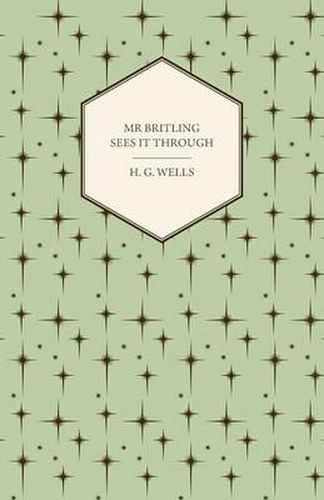 Cover image for MR Britling Sees It Through