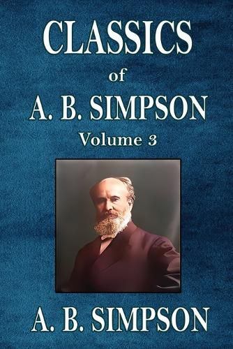 Classics of A. B. Simpson