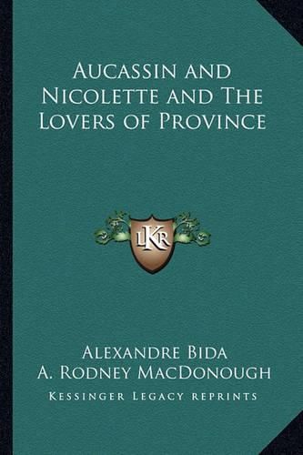 Aucassin and Nicolette and the Lovers of Province