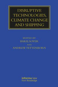 Cover image for Disruptive Technologies, Climate Change and Shipping