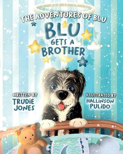 Cover image for The adventures of Blu, Blu gets a brother