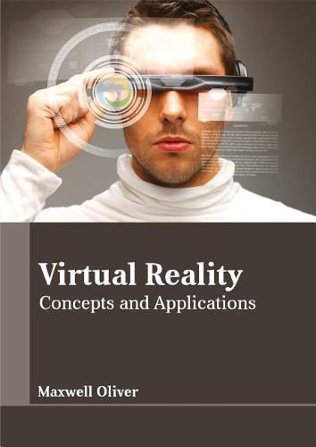 Cover image for Virtual Reality: Concepts and Applications