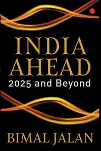 Cover image for INDIA AHEAD: 2025 AND BEYOND