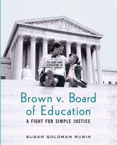 Cover image for Brown v. Board of Education: A Fight for Simple Justice