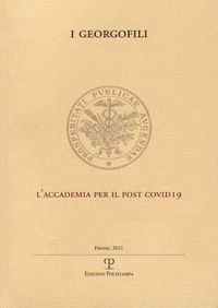 Cover image for L'Accademia Per Il Post Covid-19: Supplemento Agli Atti Dei Georgofili 2020