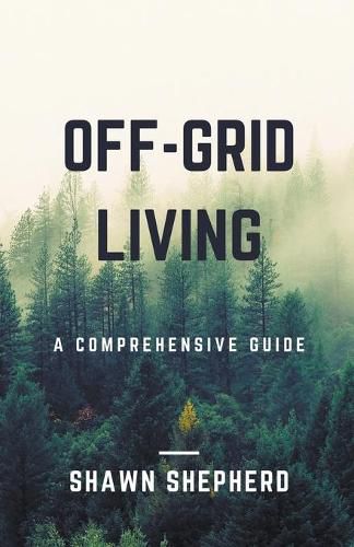 Cover image for Off-Grid Living