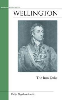 Cover image for Wellington: The Iron Duke