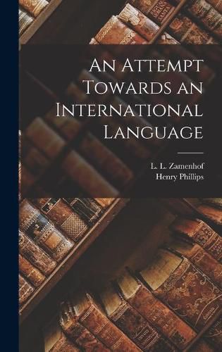 Cover image for An Attempt Towards an International Language