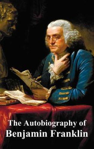 Cover image for The Autobiography of Benjamin Franklin