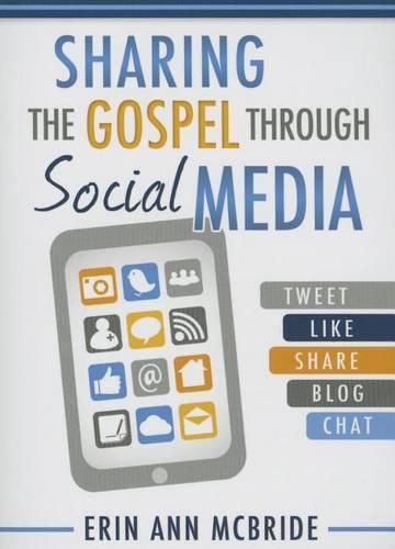 Cover image for Sharing the Gospel Through Social Media