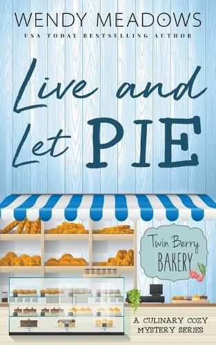 Cover image for Live and Let Pie