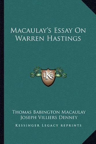 Macaulay's Essay on Warren Hastings