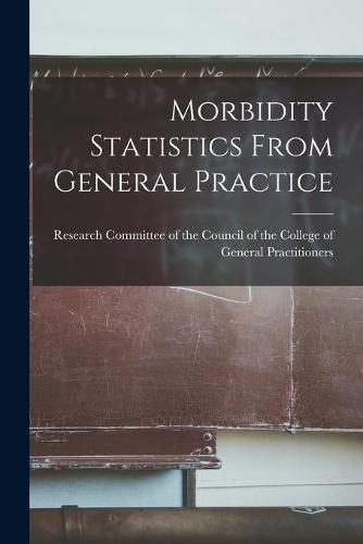 Cover image for Morbidity Statistics From General Practice
