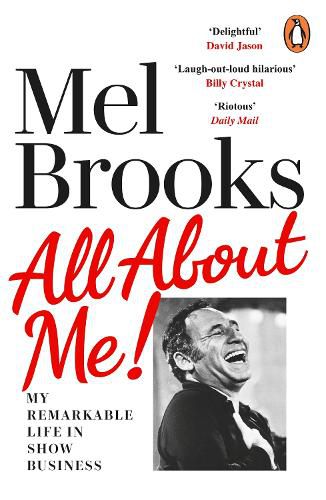 Cover image for All About Me!: My Remarkable Life in Show Business