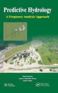 Cover image for Predictive Hydrology: A Frequency Analysis Approach