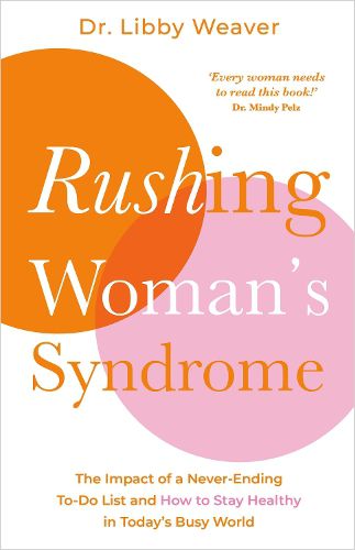 Cover image for Rushing Woman's Syndrome