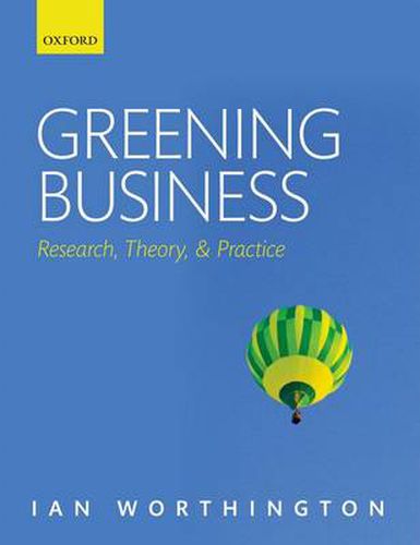 Cover image for Greening Business: Research, Theory, and Practice