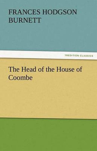 Cover image for The Head of the House of Coombe