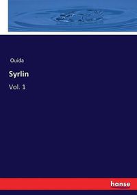 Cover image for Syrlin: Vol. 1