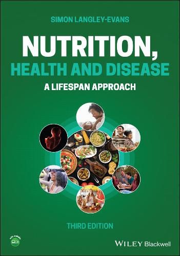 Cover image for Nutrition, Health and Disease: A Lifespan Approach