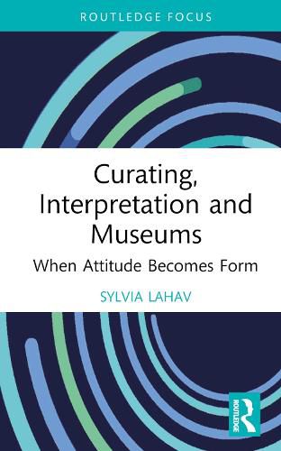 Cover image for Curating, Interpretation and Museums