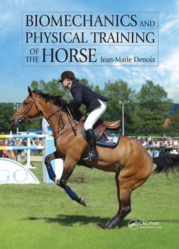 Cover image for Biomechanics and Physical Training of the Horse