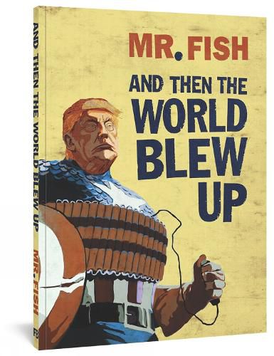 Cover image for And Then The World Blew Up