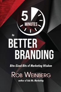 Cover image for 5 Minutes to Better Branding