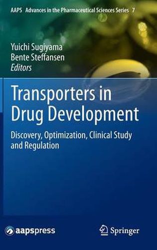 Cover image for Transporters in Drug Development: Discovery, Optimization, Clinical Study and Regulation