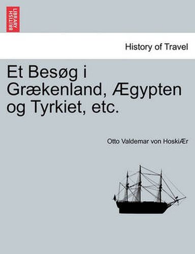 Cover image for Et Bes G I Gr Kenland, Gypten Og Tyrkiet, Etc.