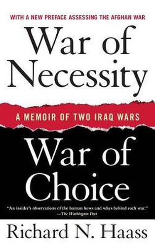 Cover image for War of Necessity, War of Choice: A Memoir of Two Iraq Wars