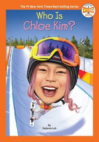 Cover image for Who Is Chloe Kim?