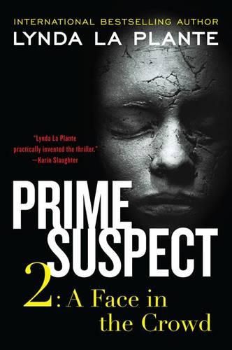 Cover image for Prime Suspect 2: A Face in the Crowd