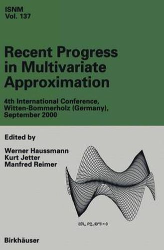 Cover image for Recent Progress in Multivariate Approximation: 4th International Conference, Witten-Bommerholz(Germany), September 2000