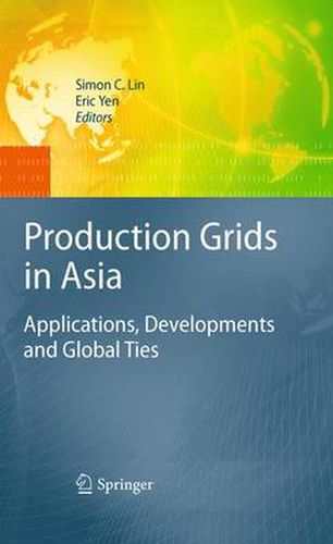 Cover image for Production Grids in Asia: Applications, Developments and Global Ties