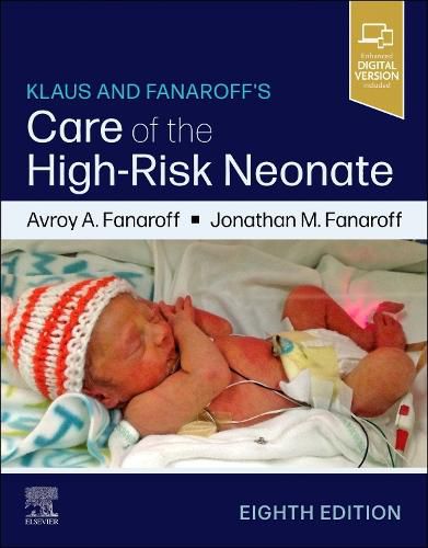 Cover image for Klaus and Fanaroff's Care of the High-Risk Neonate